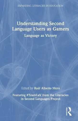 Understanding Second Language Users as Gamers: Language as Victory