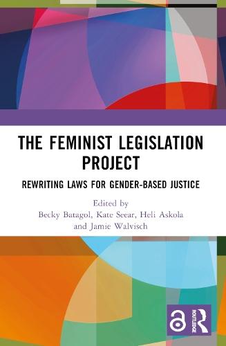 The Feminist Legislation Project: Rewriting Laws for Gender-Based Justice