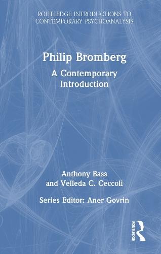 Philip Bromberg: A Contemporary Introduction