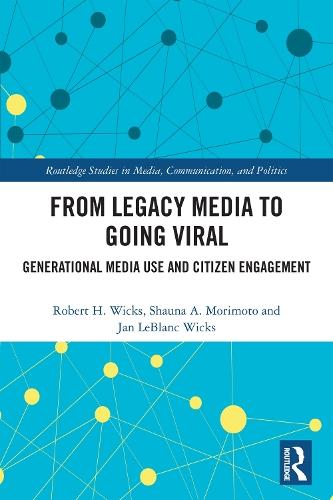 From Legacy Media to Going Viral: Generational Media Use and Citizen Engagement