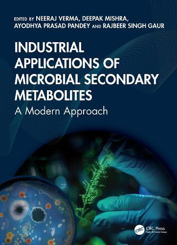 Industrial Applications of Microbial Secondary Metabolites: A Modern Approach