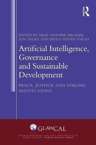 Artificial Intelligence, Governance and Sustainable Development: Peace, Justice and Strong Institutions