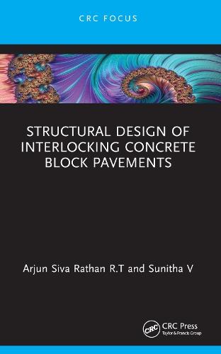 Structural Design of Interlocking Concrete Block Pavements