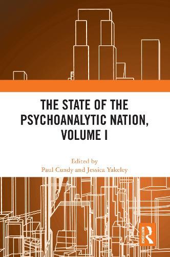 The State of the Psychoanalytic Nation, Volume I