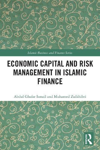 Economic Capital and Risk Management in Islamic Finance