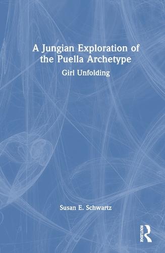 A Jungian Exploration of the Puella Archetype: Girl Unfolding