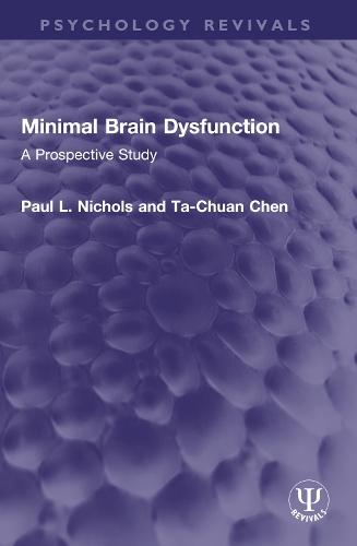Minimal Brain Dysfunction: A Prospective Study