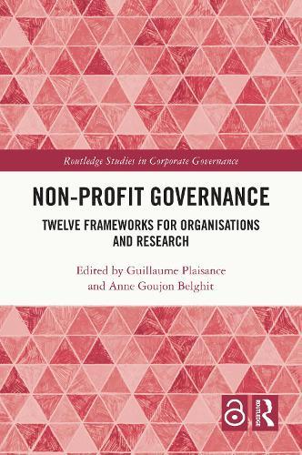 Non-profit Governance: Twelve Frameworks for Organisations and Research