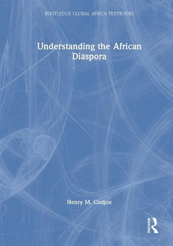 Understanding the African Diaspora