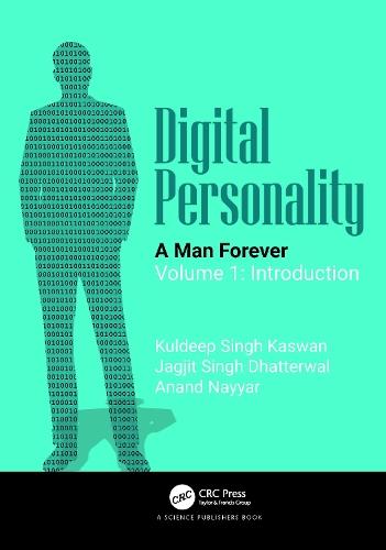 Digital Personality: A Man Forever: Volume 1: Introduction