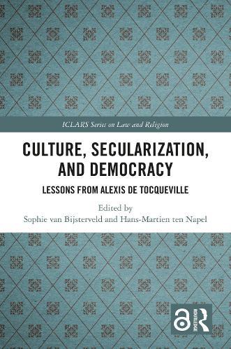 Culture, Secularization, and Democracy: Lessons from Alexis de Tocqueville