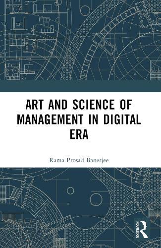 Art and Science of Management in Digital Era