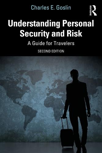 Understanding Personal Security and Risk: A Guide for Travelers