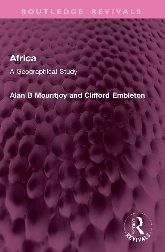 Africa: A Geographical Study