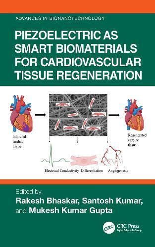 Piezoelectric as Smart Biomaterials for Cardiovascular Tissue Regeneration