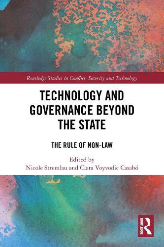 Technology and Governance Beyond the State: The Rule of Non-Law