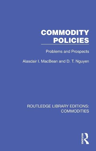 Commodity Policies: Problems and Prospects