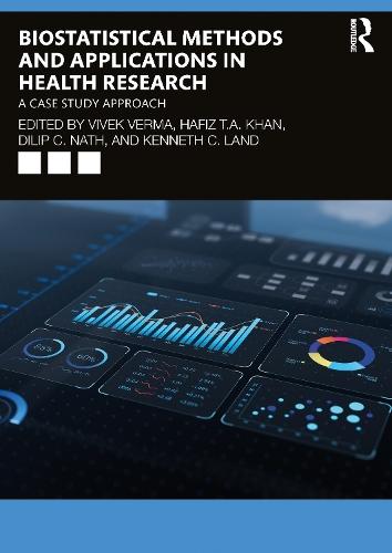 Biostatistical Methods and Applications in Health Research: A Case Study Approach