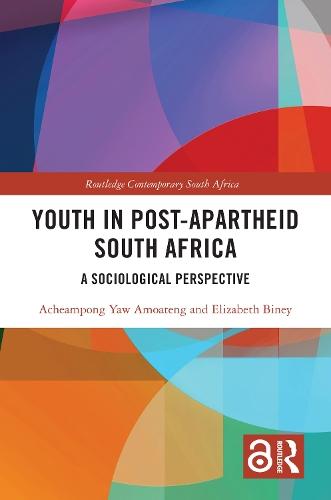 Youth in Post-Apartheid South Africa: A Sociological Perspective