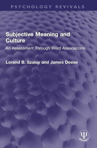 Subjective Meaning and Culture: An Assessment Through Word Associations
