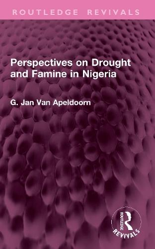 Perspectives on Drought and Famine in Nigeria
