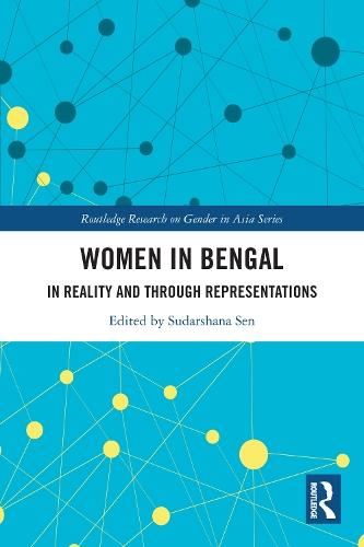 Women in Bengal: In Reality and Through Representations