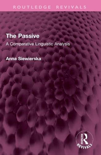 The Passive: A Comparative Linguistic Analysis