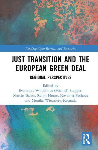 Just Transition and the European Green Deal: Regional Perspectives