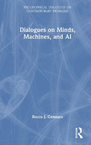 Dialogues on Minds, Machines, and AI