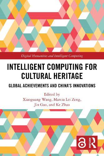 Intelligent Computing for Cultural Heritage: Global Achievements and China's Innovations