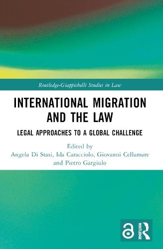 International Migration and the Law: Legal Approaches to a Global Challenge