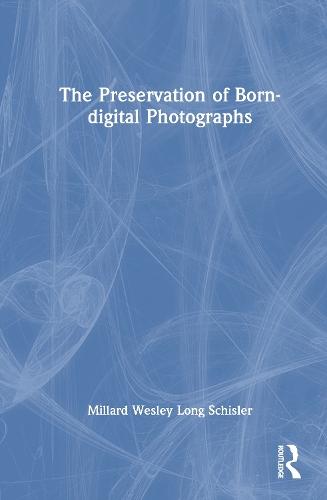The Preservation of Born-digital Photographs