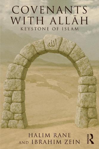 Covenants with Allāh: Keystone of Islam