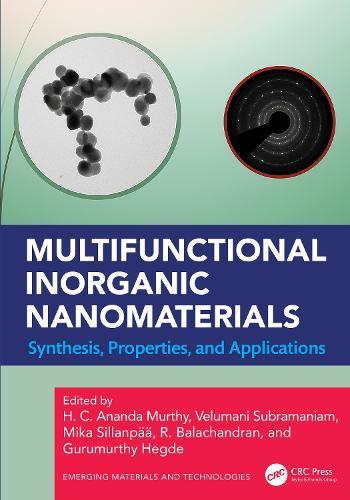 Multifunctional Inorganic Nanomaterials: Synthesis, Properties, and Applications