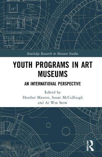 Youth Programs in Art Museums: An International Perspective