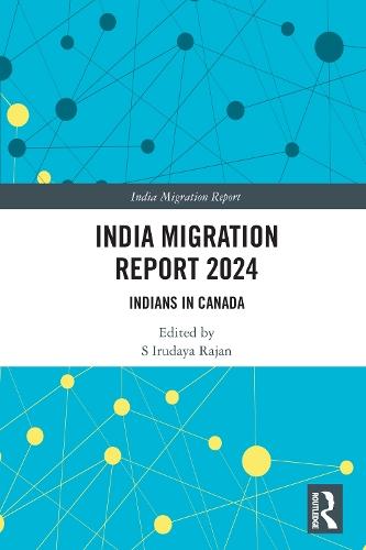 India Migration Report 2024: Indians in Canada