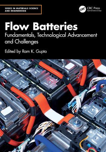 Flow Batteries: Fundamentals, Technological Advancement and Challenges