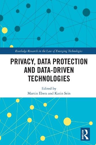 Privacy, Data Protection and Data-driven Technologies