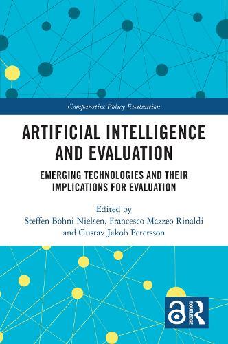 Artificial Intelligence and Evaluation: Emerging Technologies and Their Implications for Evaluation