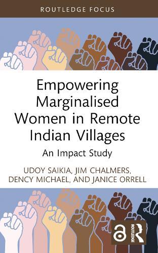 Empowering Marginalised Women in Remote Indian Villages: An Impact Study