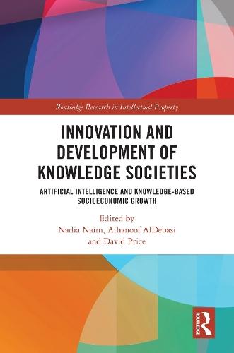 Innovation and Development of Knowledge Societies: Artificial Intelligence and Knowledge-Based Socioeconomic Growth