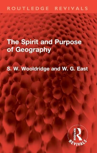 The Spirit and Purpose of Geography