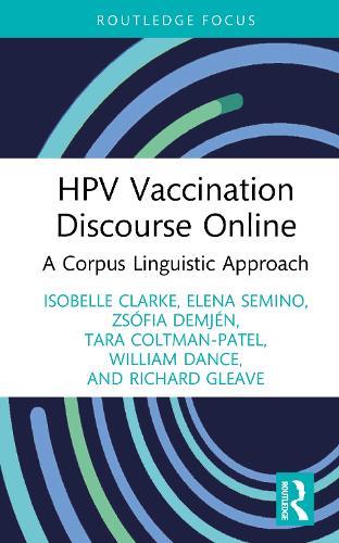 HPV Vaccination Discourse Online: A Corpus Linguistic Approach