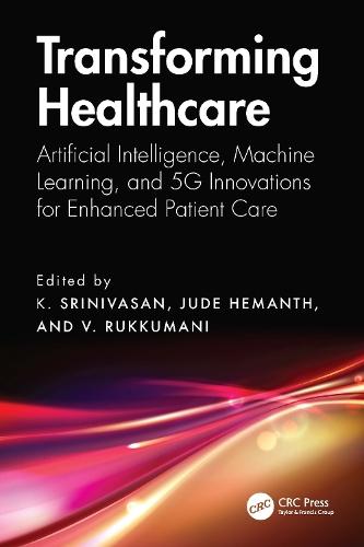 Transforming Healthcare: Artificial Intelligence, Machine Learning, and 5G Innovations for Enhanced Patient Care