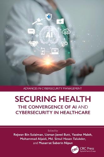 Securing Health: The Convergence of AI and Cybersecurity in Healthcare