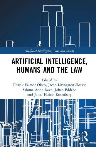Artificial Intelligence, Humans and the Law
