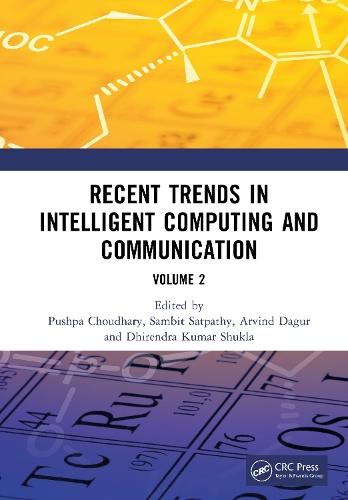 Recent Trends in Intelligent Computing and Communication: Volume 2