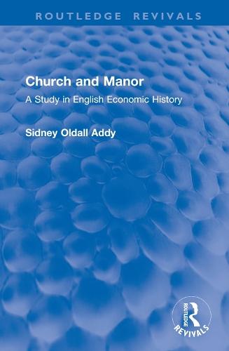 Church and Manor: A Study in English Economic History