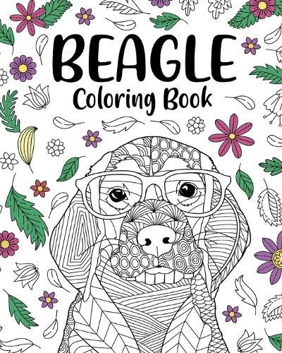 Beagle Coloring Book: Coloring Books for Adults, Gifts for Beagle Lovers, Floral Mandala Coloring