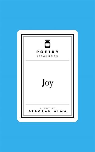 Poetry Prescription: Joy